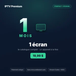 Abonnement IPTV 1 mois au Québec, 1 écran, 19,99 $