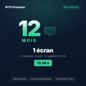 Abonnement IPTV 12 mois au Québec, 1 écran, 79,99 $
