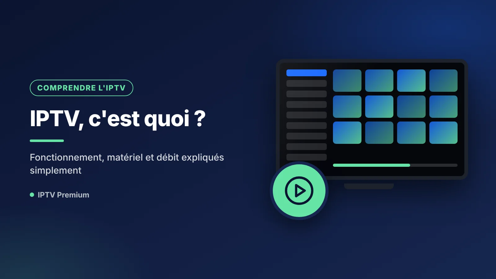 L'IPTV, c'est quoi : schéma de la télé par Internet, du serveur à l'écran par une application IPTV